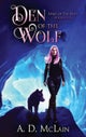 Den Of The Wolf