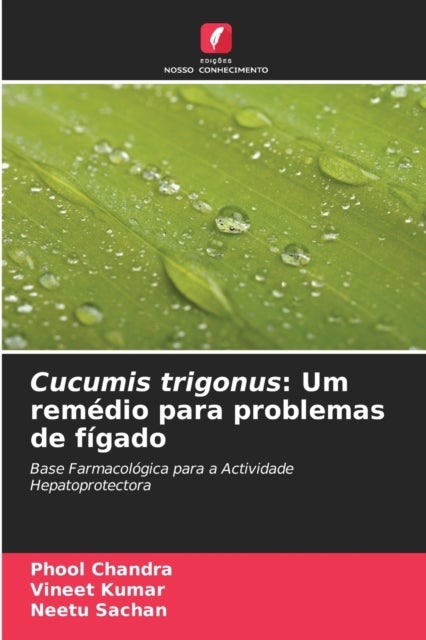 Cucumis trigonus - Um remedio para problemas de figado