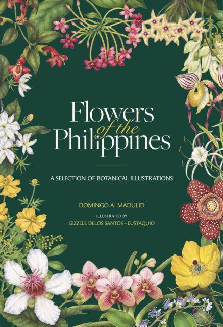 Flowers of the Philippines - A Selection of Botanical Illustrations