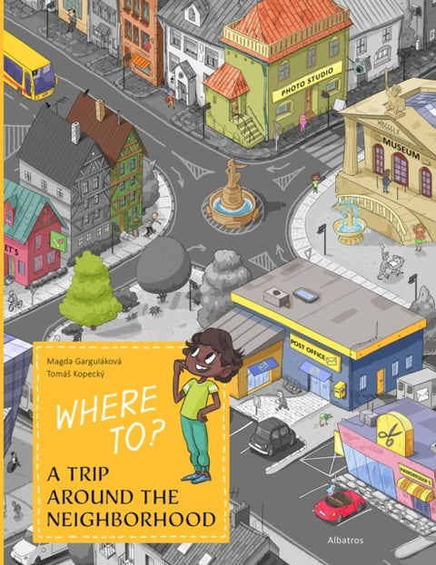 I Will Smartly Find My Way - A Trip Around the Neighborhood