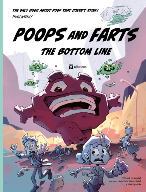 Poops and Farts - The Bottom Line
