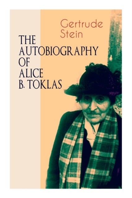 THE Autobiography of Alice B. Toklas - Glance at the Parisian early 20th century avant-garde (One of the greatest nonfiction books of the 20th century)