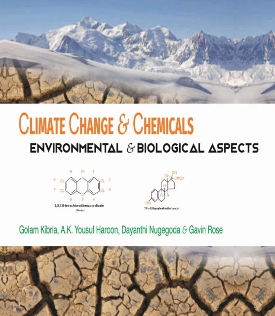 Climate Change and Chemicals - Environmental & Biological Aspects