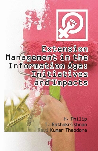 Extension Management in the Information Age Initiatives and Impacts