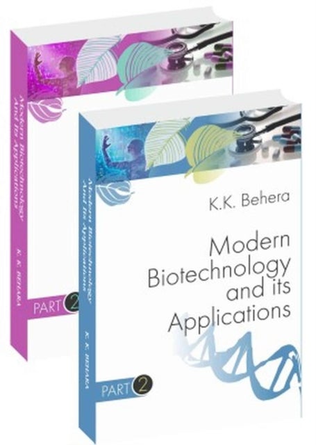 Modern Biotechnology and Its Applications - Set of 2 Vols.
