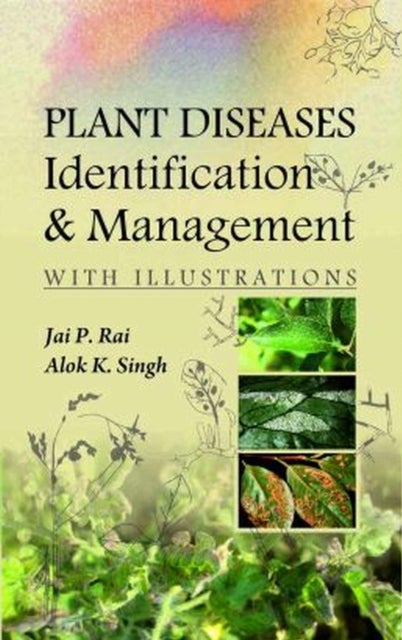Plant Diseases - Identification and Management
