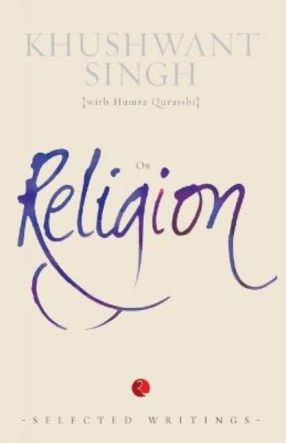 On Religion - (Selected Writings)