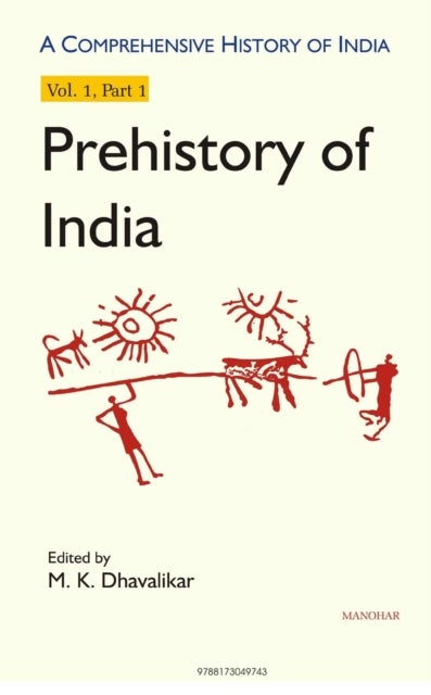 A Comprehensive History of India: Prehistory of India - Volume I, Part 1