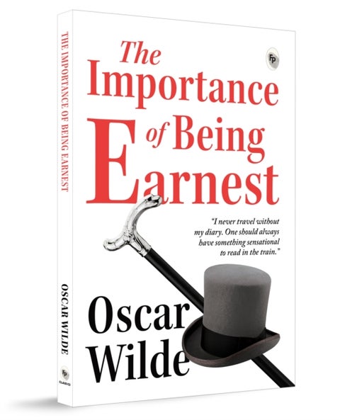 The Importance of Being Earnest