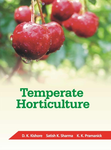 Temperate Horticulture - Current Scenario