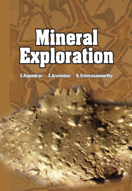 Mineral Exploration - Recent Strategies