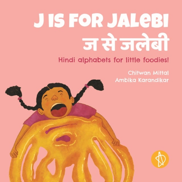 J is for Jalebi - Hindi alphabets for little foodies!