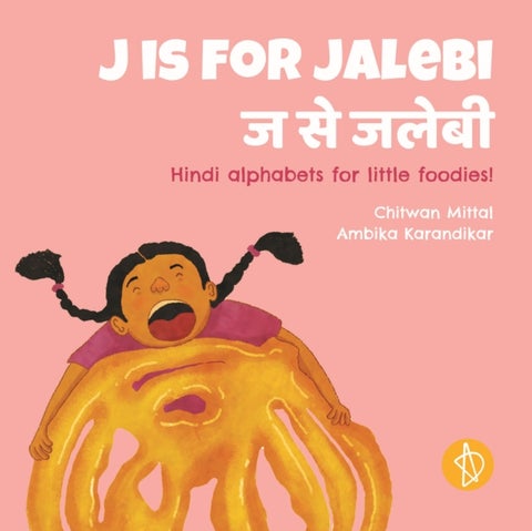 J is for Jalebi - Hindi alphabets for little foodies!