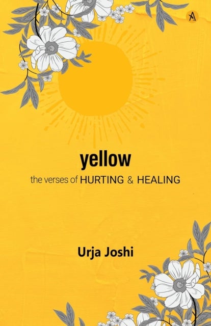 Yellow - The Verses of Hearting & Healing