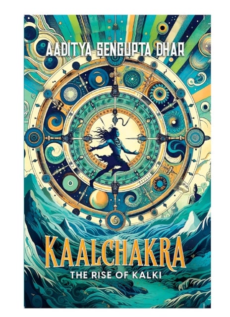Kaalchakra - The Rise of Kalki
