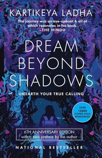 Dream Beyond Shadows - No Ordinary Tourist