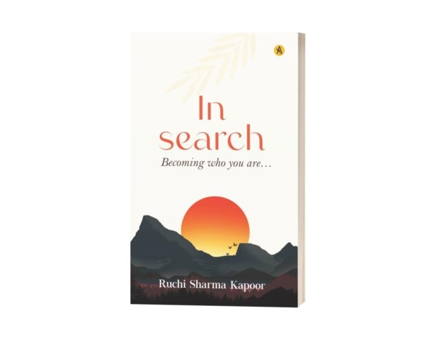 In Search - Becoming Who You Are…