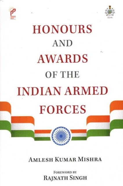 Honours and Awards of the Indian Armed Forces