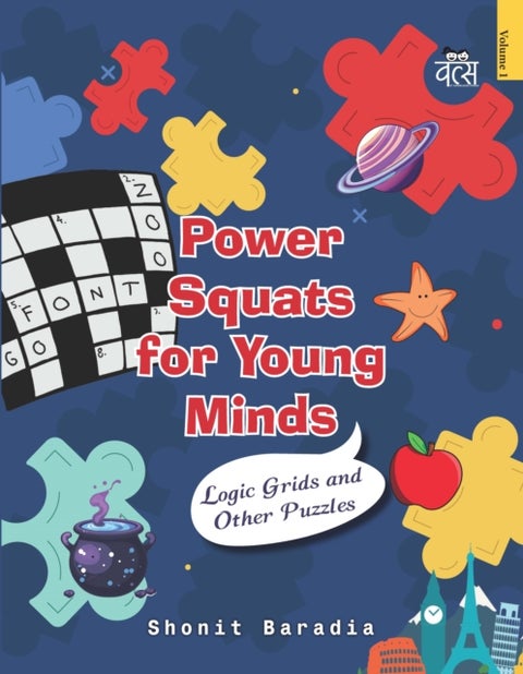 Power Squats for Young Minds - Logic Grids and Other Puzzles