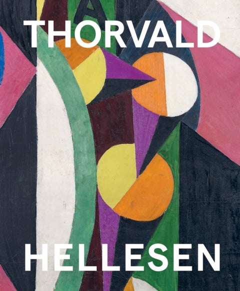 Thorvald Hellesen - Pioneering Cubism