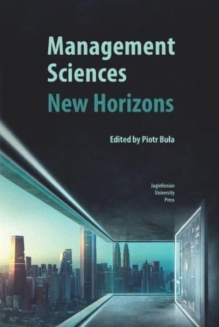Management Sciences – New Horizons - New Horizons