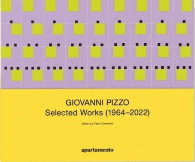 Lucia Di Luciano & Giovanni Pizzo - Selected Works
