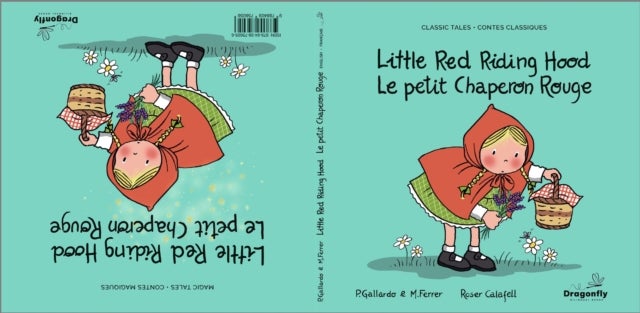 Little Red Riding Hood / Le Petit Chaperon Rouge - Classic & Magic Tales - Conte classique et magique