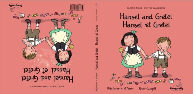 Hansel and Gretel / Hansel et Gretel - Classic & Magic Tales - Conte classique et magique