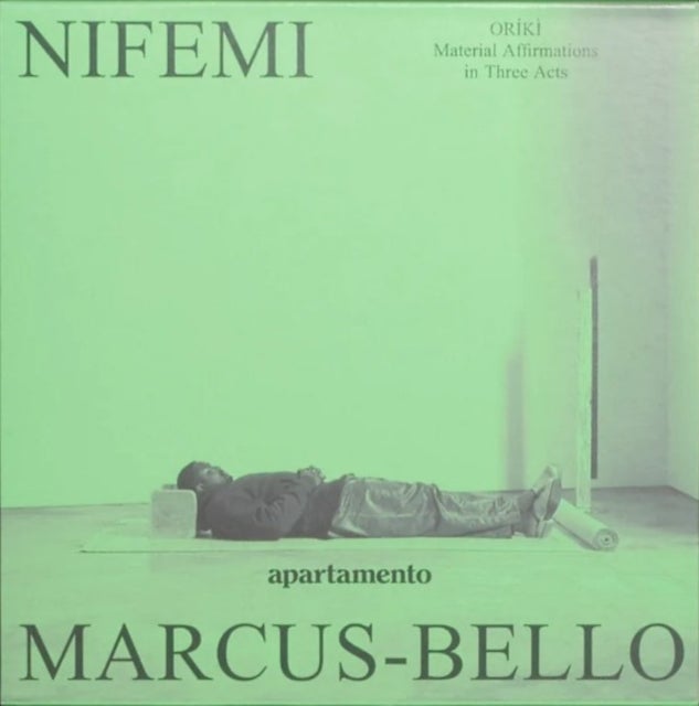 Oriki - Material Affirmations in Three Acts