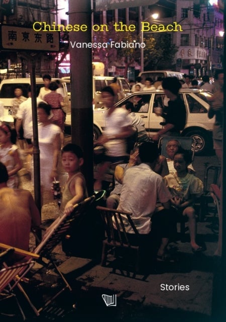 Chinese on the Beach - Stories