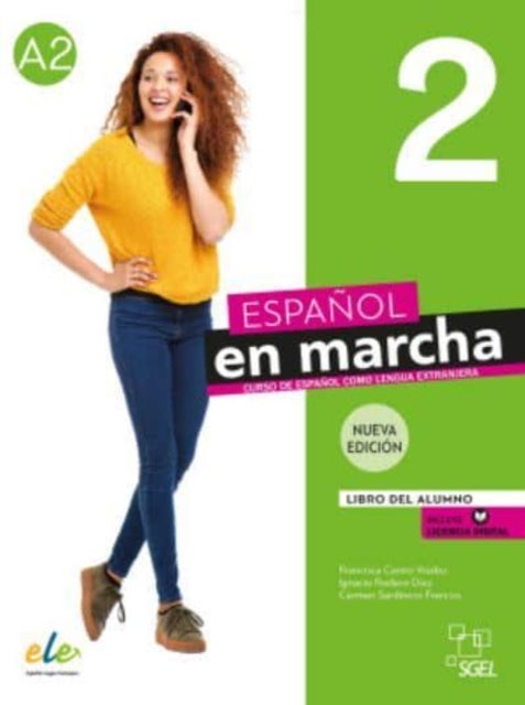 Espanol en marcha 2 - Libro del alumno + licencia digital. A2. Nueva edicion - Libro del alumno + licencia di