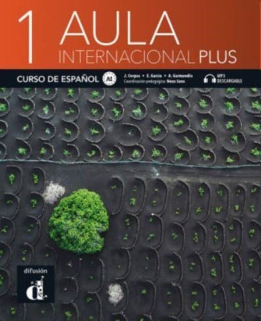 Aula Internacional Plus 1 - Libro del alumno A1 - Spansk nybegynner A1 del 1-4