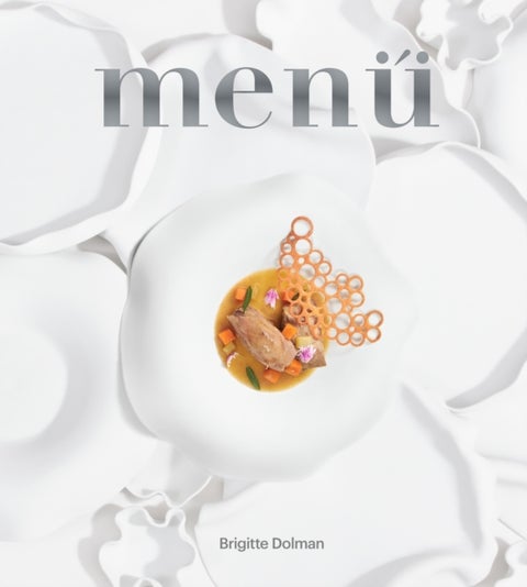 Brigitte Dolman: Menu