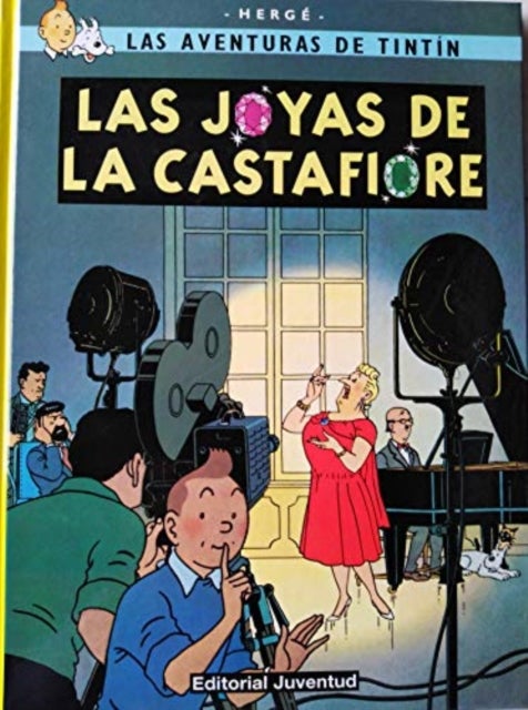 Las aventuras de Tintin - Las joyas de la Castafiore