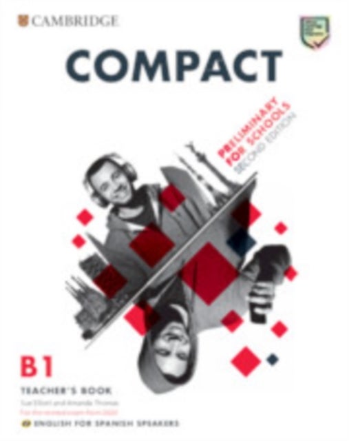 Compact Preliminary for Schools English for Spanish Speakers