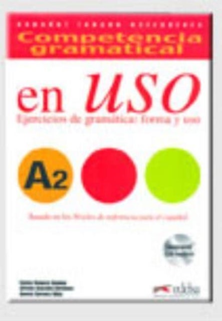 Competencia gramatical En Uso - Libro + audio descargable A2