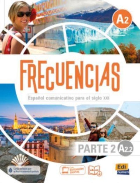 Frecuencias A2 : Part 2 : A2.2 : Student Book - Second part of Frecuencias A2 course with coded access to the ELETeca