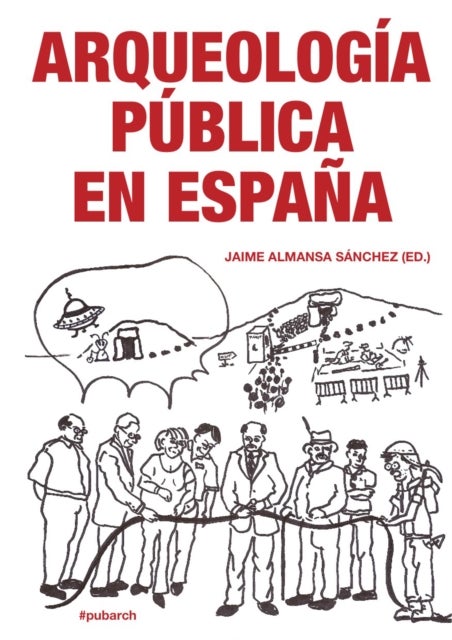 Arqueologia Publica en Espana