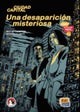 Una desaparicion misteriosa (Level A1)