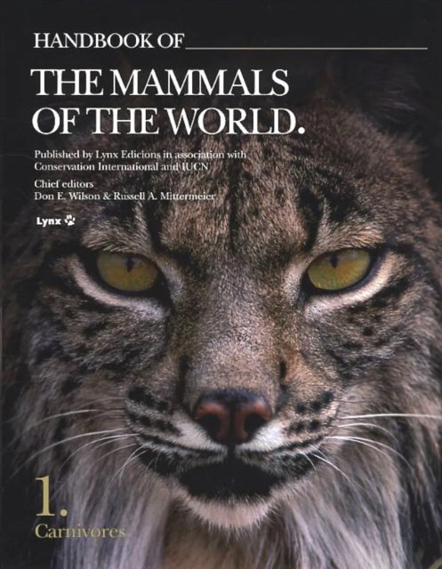 Handbook of the Mammals of the World. Vol.1