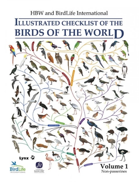 HBW and BirdLife International Illustrated Checklist of the Birds of the World vol.1