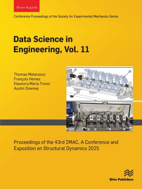 Data Science in Engineering, Vol. 11 - Proceedings of the 43rd IMAC, A Conference and Exposition on Structural Dynamics 2025