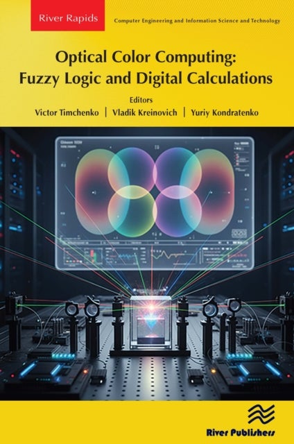 Optical Color Computing: Fuzzy Logic and Digital Calculations