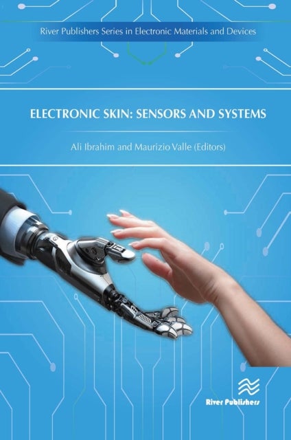 Electronic Skin - Sensors and Systems