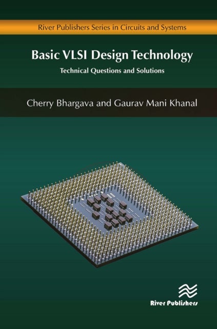 Basic VLSI Design Technology - Technical Questions and Solutions