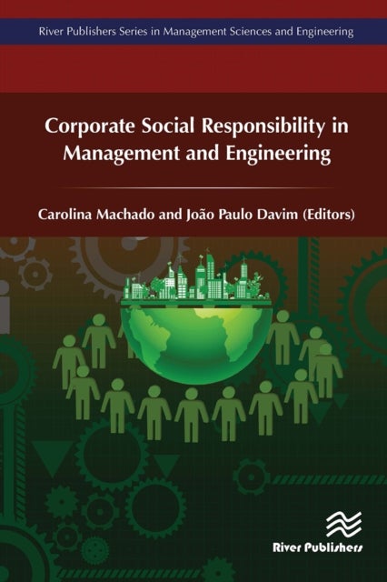 Corporate Social Responsibility in Management and Engineering