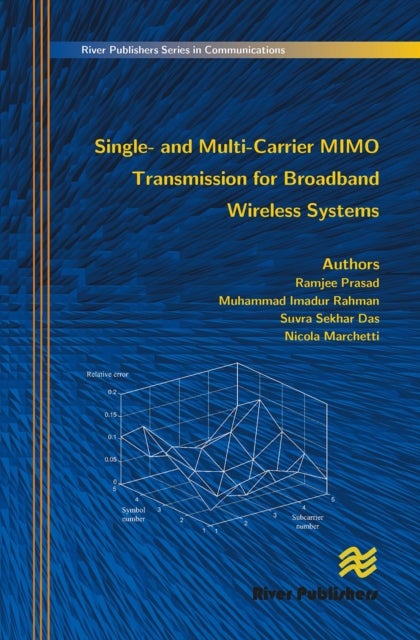 Single- And Multi-Carrier Mimo Transmission for Broadband Wireless Systems