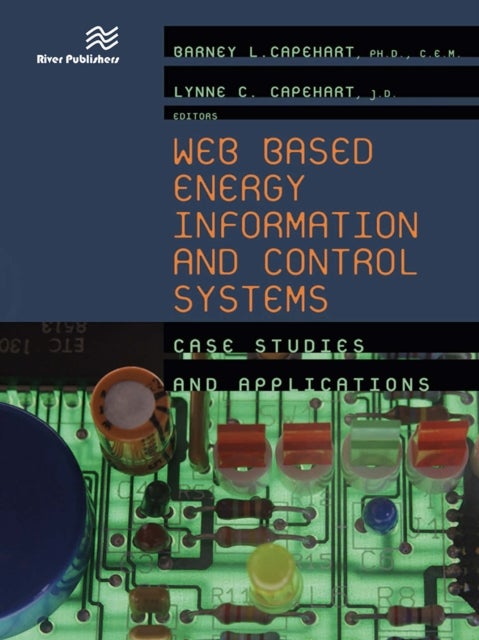 Web Based Energy Information and Control Systems - Case Studies and Applications