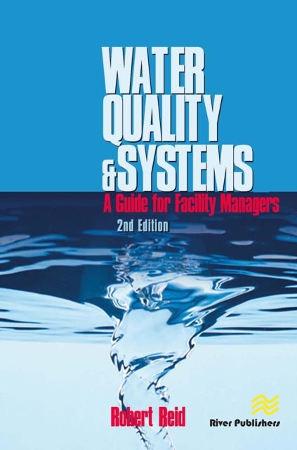 Water Quality Systems - Guide For Facility Managers