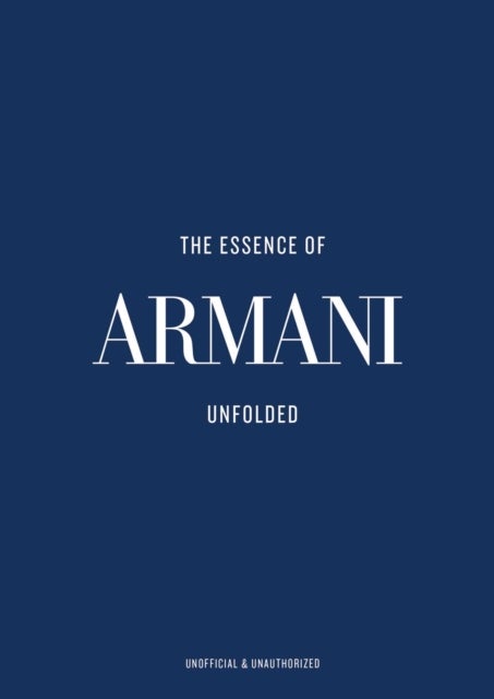 The Essence of Armani - Unfolded